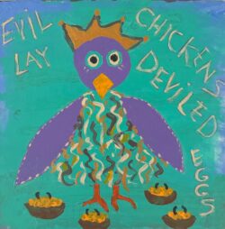 Evil Chickens Lay Deviled Eggs by Susan Harb